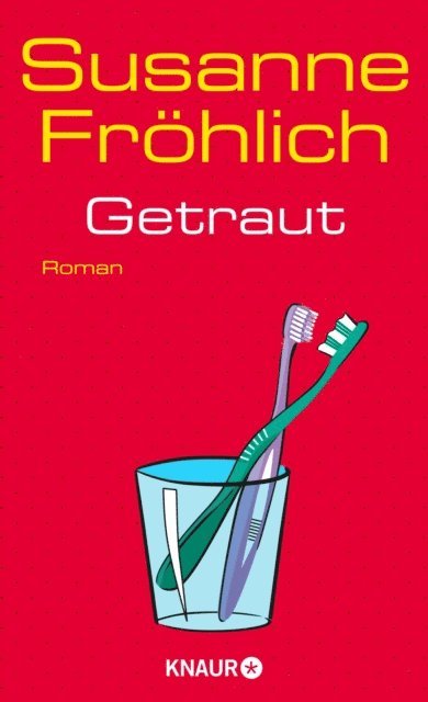Susanne Frohlich - Getraut, E-bok