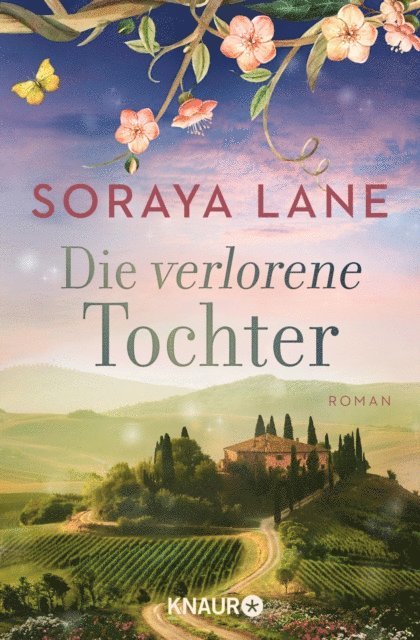 Soraya Lane - Die verlorene Tochter, E-bok