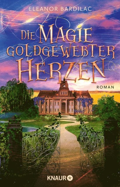 Eleanor Bardilac - Die Magie goldgewebter Herzen, E-bok