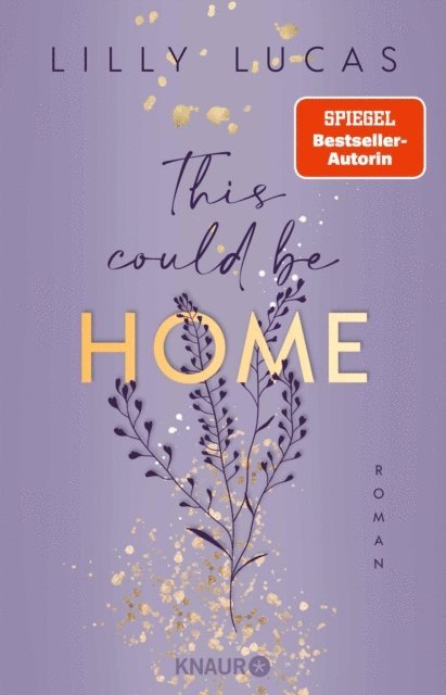 Lilly Lucas - This could be home, E-bok