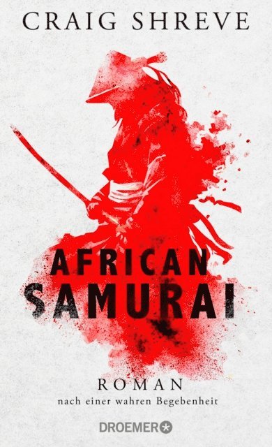 Craig Shreve - African Samurai, E-bok