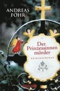 Der Prinzessinnenmrder