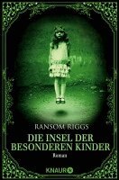 Ransom Riggs - Die Insel der besonderen Kinder, Häftad