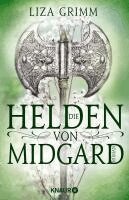 Liza Grimm - Die Helden von Midgard, Häftad
