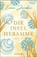 Emma Jacobsen - Die Inselhebamme, Häftad