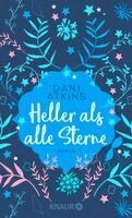 Dani Atkins - Heller als alle Sterne, Häftad