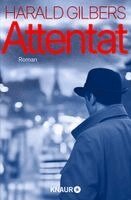 Harald Gilbers - Attentat, Häftad. Tillgänglighet: Lägg i varukorg