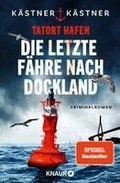 Tatort Hafen - Die letzte F�hre nach Dockland