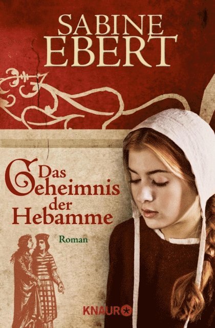 Sabine Ebert - Das Geheimnis der Hebamme, E-bok