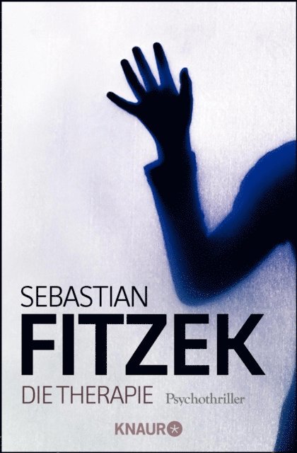 Sebastian Fitzek - Die Therapie, E-bok