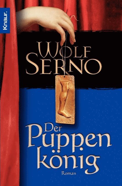 Wolf Serno - Der Puppenkönig, E-bok