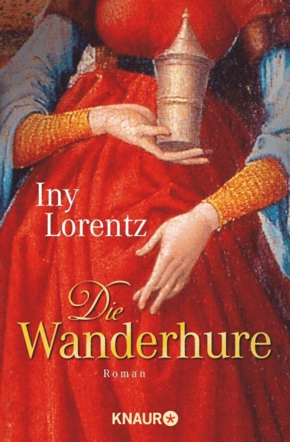 Iny Lorentz - Die Wanderhure, E-bok