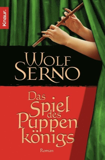 Wolf Serno - Das Spiel des Puppenkönigs, E-bok