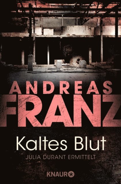 Andreas Franz - Kaltes Blut, E-bok