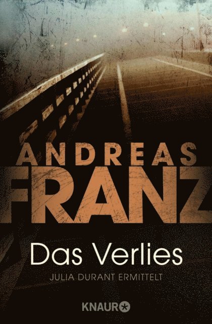 Andreas Franz - Das Verlies, E-bok