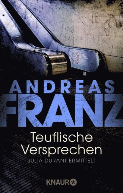 Andreas Franz - Teuflische Versprechen, E-bok