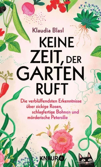 Klaudia Blasl - Keine Zeit, der Garten ruft, E-bok