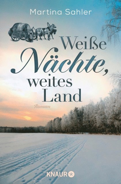 Martina Sahler - Weiße Nächte, weites Land, E-bok