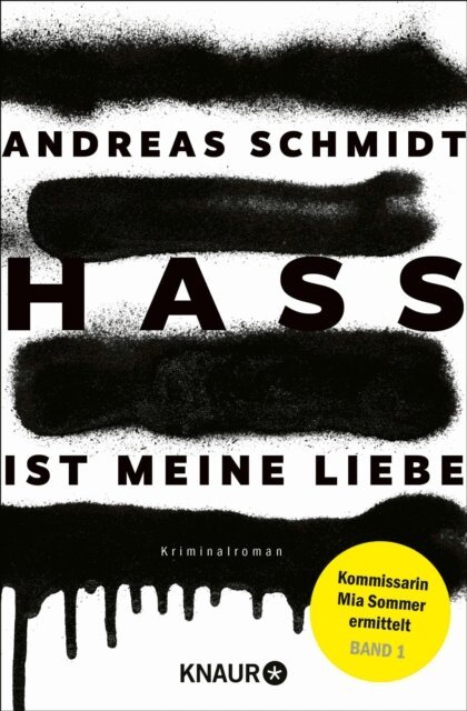 Andreas Schmidt - Hass ist meine Liebe, E-bok