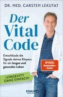Carsten Lekutat - Der Vital-Code, Inbunden. Tillgänglighet: Lägg i varukorg