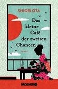 Das kleine Caf� der zweiten Chancen