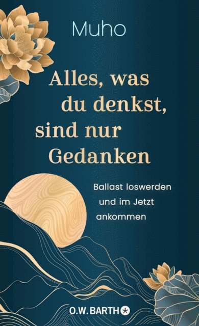 Muho - Alles, was du denkst, sind nur Gedanken, E-bok