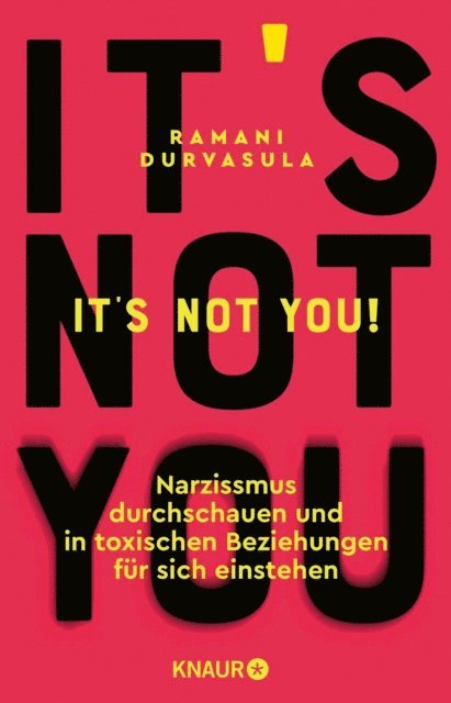Ramani Durvasula - It's Not You!, E-bok