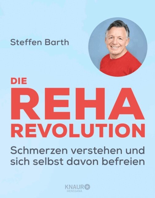 Steffen Barth - Die Reha-Revolution, E-bok