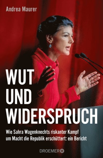Andrea Maurer - Wut und Widerspruch, E-bok