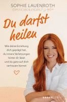 Sophie Lauenroth - Du darfst heilen, Häftad