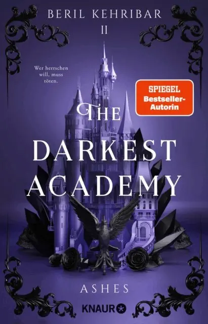 Beril Kehribar - Darkest Academy 2 - Ashes, E-bok. Tillgänglighet: Lägg i varukorg
