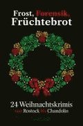 Frost, Forensik, Fr�chtebrot