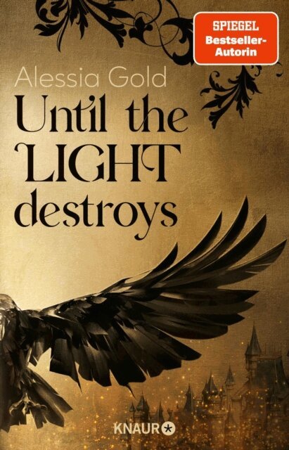 Alessia Gold - Until the Light destroys, E-bok