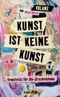 Volane, Katja Kulin - Kunst ist keine Kunst, Inbunden. Tillgänglighet: Lägg i varukorg