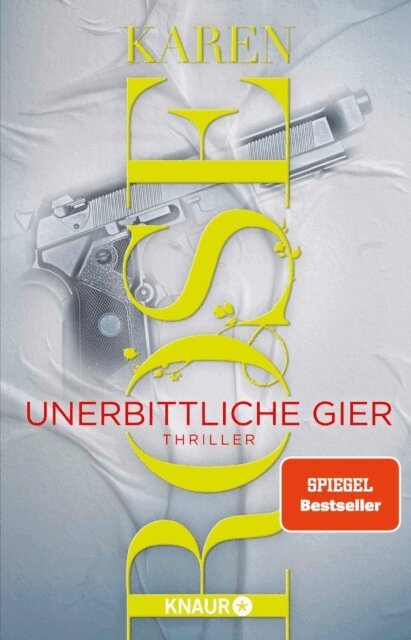 Karen Rose - Unerbittliche Gier, E-bok