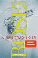 Karen Rose - Unerbittliche Gier, Häftad