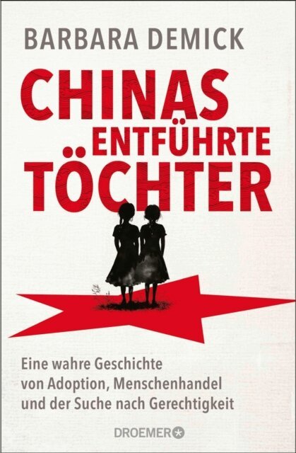 Barbara Demick - Chinas entfuhrte Tochter, E-bok