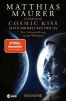 Matthias Maurer - Cosmic Kiss, Häftad. Tillgänglighet: Lägg i varukorg