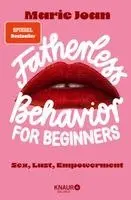 Marie Joan - Fatherless behavior for beginners, Inbunden. Tillgänglighet: Lägg i varukorg