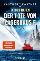 Kästner & Kästner - Tatort Hafen - Der Tote von Lagerhaus F, Häftad. Tillgänglighet: Lägg i varukorg