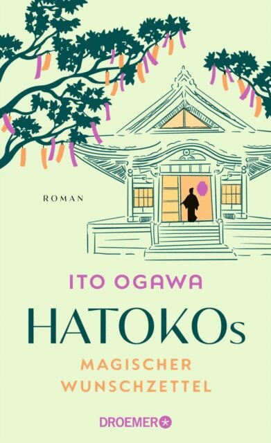 Ito Ogawa - Hatokos magischer Wunschzettel, E-bok