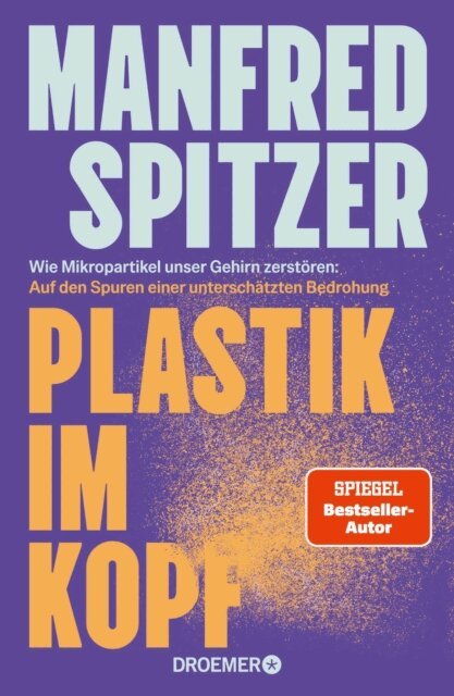 Manfred Spitzer - Plastik im Kopf, E-bok