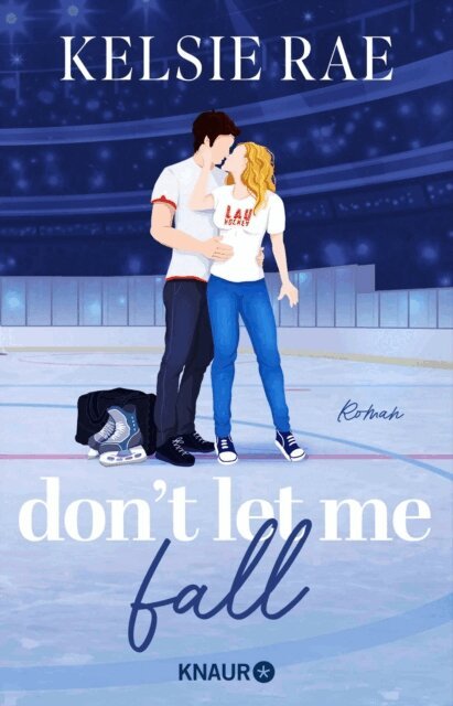 Kelsie Rae - Don't let me fall, E-bok