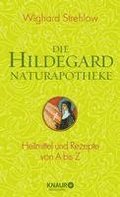 Die Hildegard-Naturapotheke