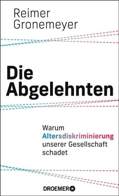 Reimer Gronemeyer - Die Abgelehnten, E-bok