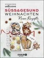 Stefanie Reeb - Süß & gesund - Weihnachten Neue Rezepte, Inbunden. Tillgänglighet: Lägg i varukorg