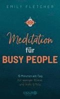 Meditation fr Busy People