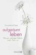 Aufger�umt leben