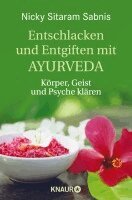 Nicky Sitaram Sabnis - Entschlacken und Entgiften mit Ayurveda, Häftad
