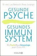 Gesunde Psyche, gesundes Immunsystem